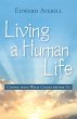 Living a Human Life (eBook, ePUB) - Bild 1