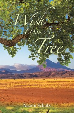 Wish Upon a Tree (eBook, ePUB) - Schulz, Naomi