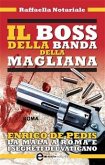 Il boss della banda della Magliana (eBook, ePUB)