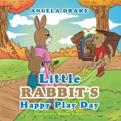 Little Rabbit's Happy Play Day (eBook, ePUB) - Drake, Angela