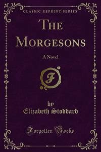 The Morgesons (eBook, PDF)