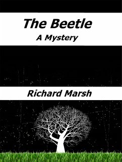 The Beetle: A Mystery (eBook, ePUB) - Marsh, Richard