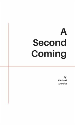 A Second Coming (eBook, ePUB) - Marsh, Richard