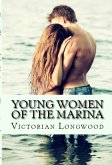 Young Women of the Marina: Taboo Incest Erotica (eBook, ePUB)