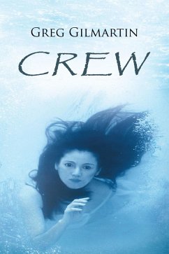 Crew (eBook, ePUB) - Gilmartin, Greg