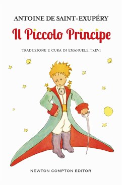 Il Piccolo Principe (eBook, ePUB) - Exupéry; de Saint, Antoine