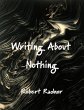 Writing About Nothing (eBook, ePUB) - Bild 1
