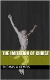 The Imitation of Christ (eBook, ePUB)