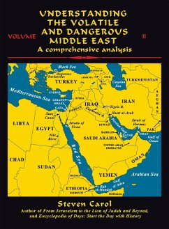 Understanding the Volatile and Dangerous Middle East (eBook, ePUB)