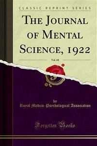 The Journal of Mental Science, 1922 (eBook, PDF)