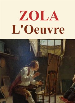 L'Oeuvre (eBook, ePUB) - Zola, Emile