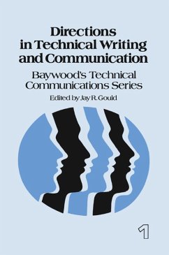 Directions in Technical Writing and Communication (eBook, PDF) - Gould, Jay
