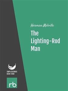 The Lighting-Rod Man (Audio-eBook) (eBook, ePUB) - Herman; Melville