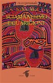 Sciamanesimo e guarigione (eBook, ePUB)