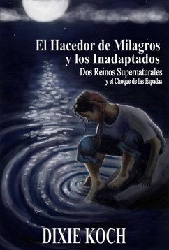 Cover El Hacedor de Milagros y los Inadaptados (eBook, ePUB)