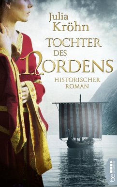 Tochter des Nordens / Normannen-Trilogie Bd.1 (eBook, ePUB) - Kröhn, Julia