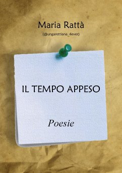 Il tempo appeso (eBook, ePUB) - Rattà, Maria