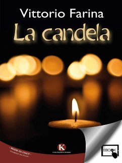 La candela (eBook, ePUB) - Vittorio, Farina