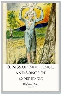 Songs of Innocence, and Songs of Experience (eBook, ePUB) - Blake, William