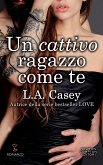 Un cattivo ragazzo come te (eBook, ePUB)