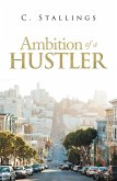 Ambition of a Hustler (eBook, ePUB)