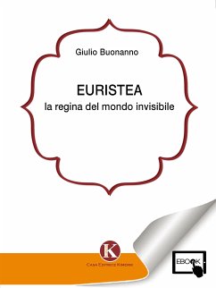 Euristea (eBook, ePUB) - Buonanno, giulio