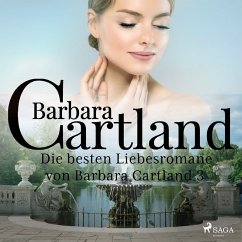 Die besten Liebesromane von Barbara Cartland 3 (MP3-Download) - Cartland, Barbara