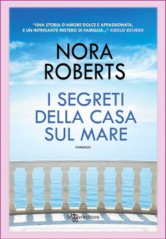 I segreti della casa sul mare (eBook, ePUB) - Roberts, Nora