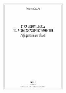 Etica e deontologia della comunicazione commerciale (eBook, ePUB) - Guggino, Vincenzo