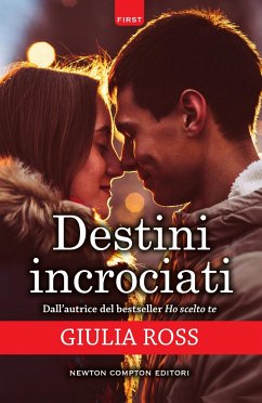 Destini incrociati (eBook, ePUB) - Ross, Giulia