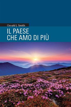 Il Paese che amo di più (eBook, ePUB) - J. Smith, Oswald