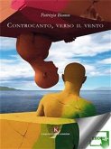 Controcanto, verso il vento (eBook, ePUB)