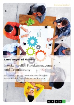 Interkulturelles Projektmanagement und Teamführung (eBook, PDF) - Angeli Di Mambro, Laura