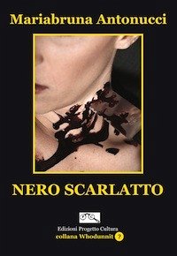 Nero Scarlatto (eBook, ePUB) - Antonucci, Mariabruna