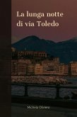 La lunga notte di via Toledo (eBook, ePUB)