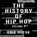 The History of Hip Hop (eBook, ePUB)