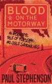 Blood on the Motorway (eBook, ePUB)