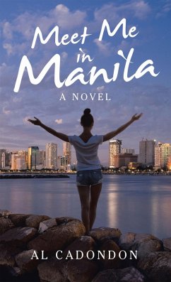 Meet Me in Manila (eBook, ePUB) Meet Me in Manila (eBook, ePUB)