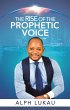 The Rise of the Prophetic Voice (eBook,... - Bild 1
