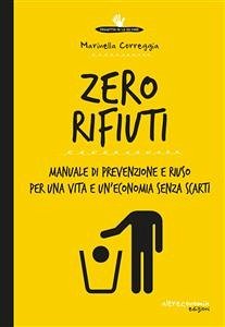 Zero rifiuti (eBook, ePUB) - Correggia, Marinella