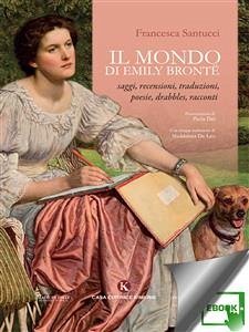 Il mondo di Emily Brontë (eBook, ePUB) - Santucci, Francesca