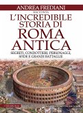 L'incredibile storia di Roma antica (eBook, ePUB)