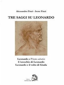 Tre articoli su Leonardo (eBook, PDF) - Finzi, Alessandro; Finzi, Irene