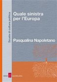 Quale sinistra per l&quote;Europa (eBook, ePUB)