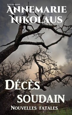 Décès soudain (eBook, ePUB) - Nikolaus, Annemarie