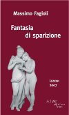 Fantasia di sparizione. Lezioni 2007 (eBook, ePUB)