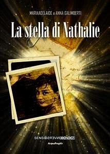 La stella di Nathalie (eBook, ePUB) - Galimberti, Anna; Galimberti, Mariaadelaide