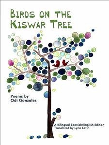 Birds on the Kiswar Tree (eBook, ePUB) - Gonzales, Odi; Levin, Lynn