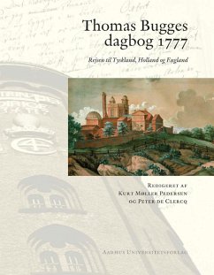 Thomas Bugges dagbog 1777 (eBook, ePUB) - De Clercq, Peter; Pedersen, Kurt Moller