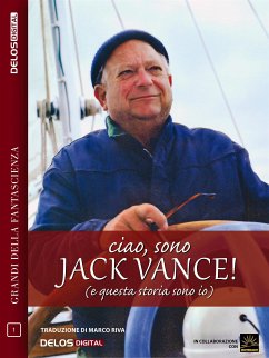 Ciao, sono Jack Vance! (e questa storia sono io) (eBook, ePUB) - Vance, Jack